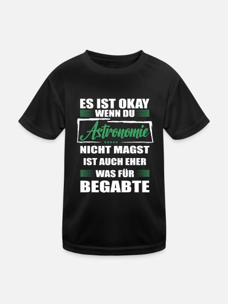 Astronomie Lustiger Spruch für Mann & Frau - Kinder Funktions-T-Shirt - Schwarz - Vorne
