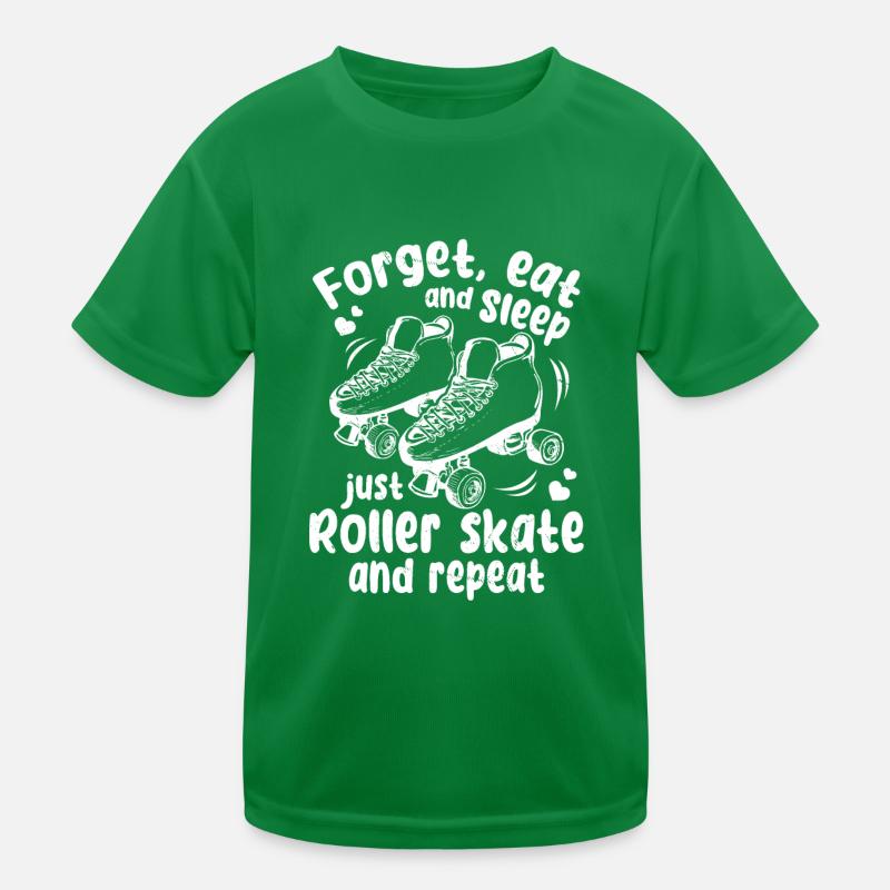 Patineur à roulettes - Oublie de manger et de dormir, juste Roller S T-shirt sport Enfant