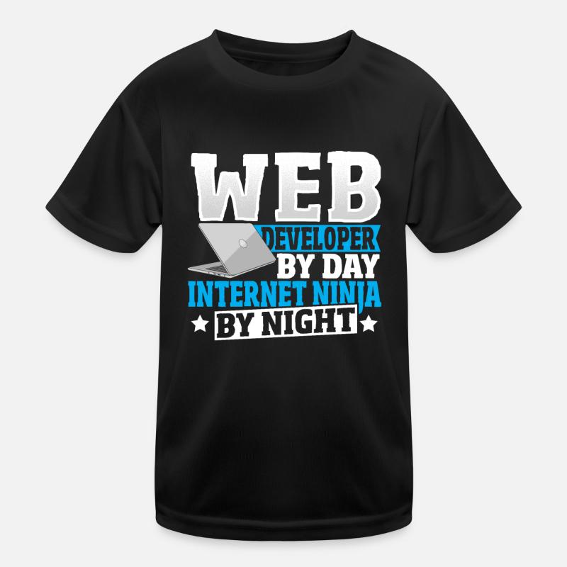 Web Developer By Day Internet Ninja By Night Kids Functional T-Shirt