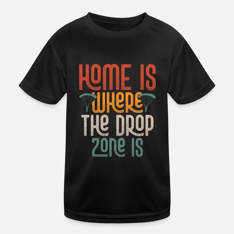 La maison est là où la zone de largage est parachutiste parachute T-shirt sport Enfant