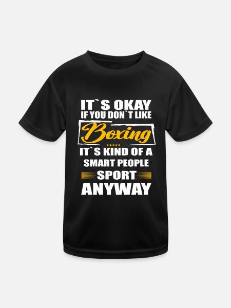 It's Okay If You Don't Like boxing - Kids Functional T-Shirt - black - Front