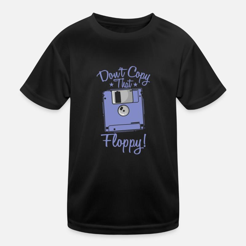 Don't copy that Floppy Retrospeichermodul Kinder Funktions-T-Shirt