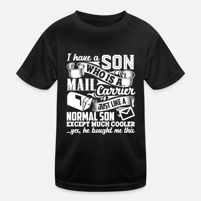 Mail Carrier My Son Is A Mail Carrier Kids Functional T-Shirt