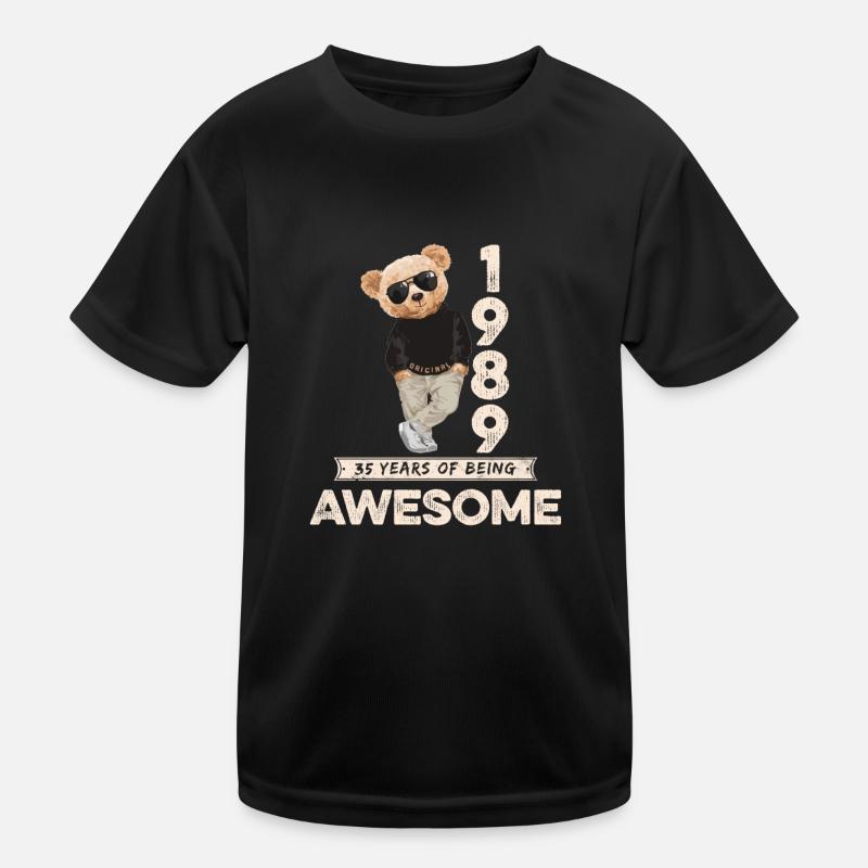 1989 Birthday Teddy Bear Being Awesome Orignal Kids Functional T-Shirt