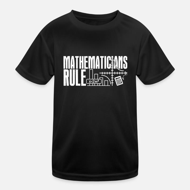 Mathematician Mathematicians Rule Kids Functional T-Shirt