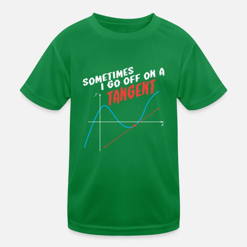 Math Pun Sometimes I Go Off On A Tangent Kids Functional T-Shirt
