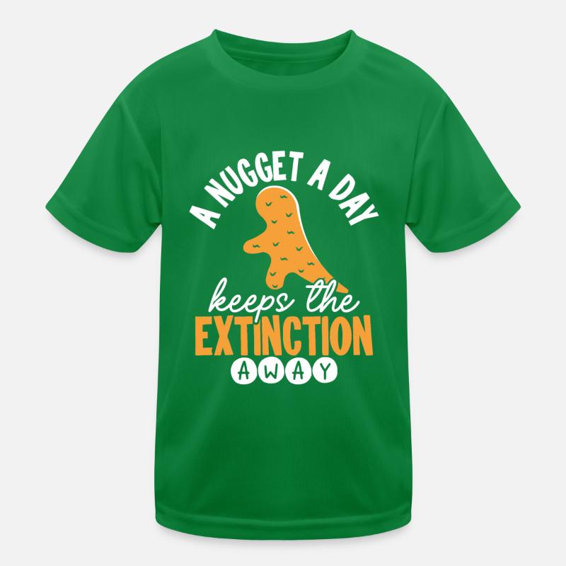 One Nugget a Day Keeps Extinction Kids Functional T-Shirt
