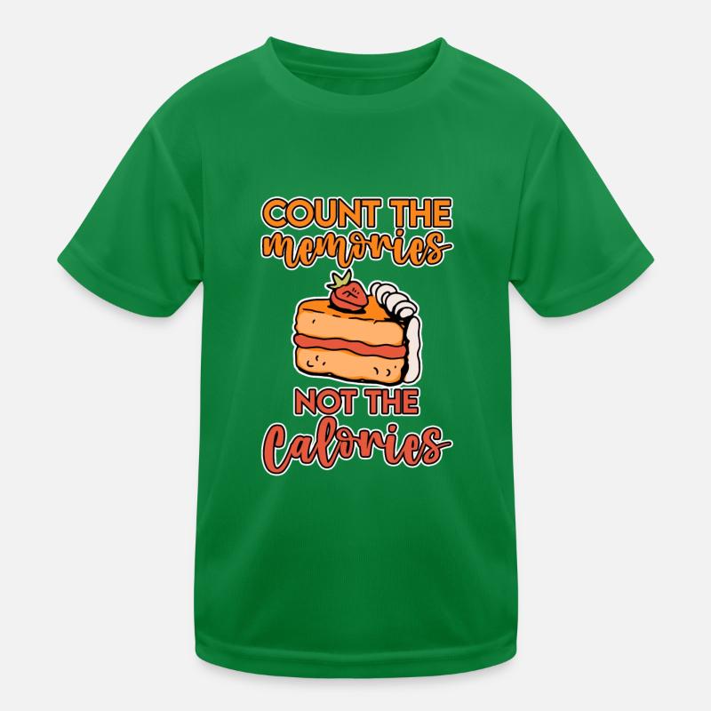 Comptez les souvenirs, pas les calories 2 T-shirt sport Enfant
