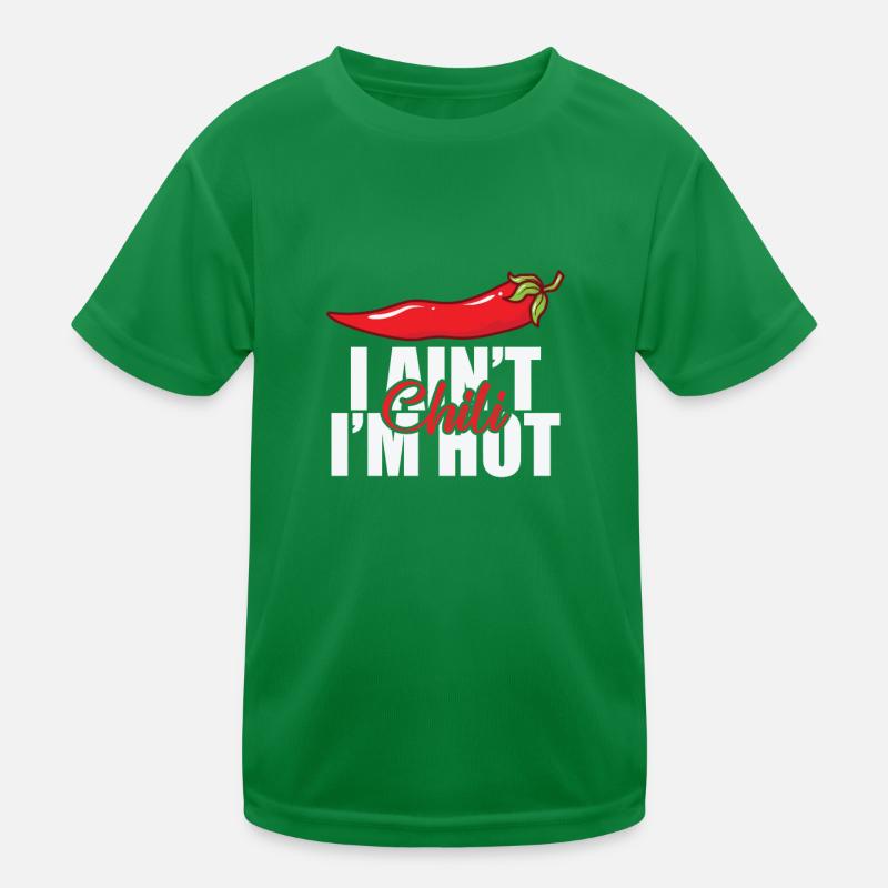 I ain't chili I'm hot spice kitchen Kids Functional T-Shirt