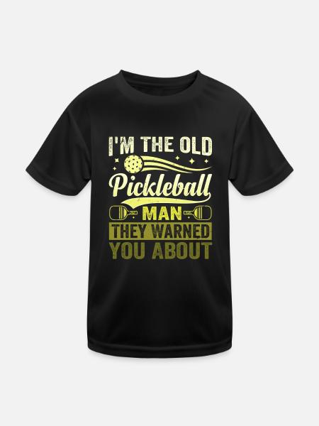 I'm The Old Pickleball Man They Warned You About - Kids Functional T-Shirt - black - Front
