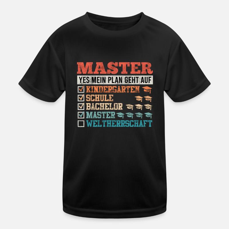 Masterabschluss Master Bestanden Masterarbeit Kinder Funktions-T-Shirt