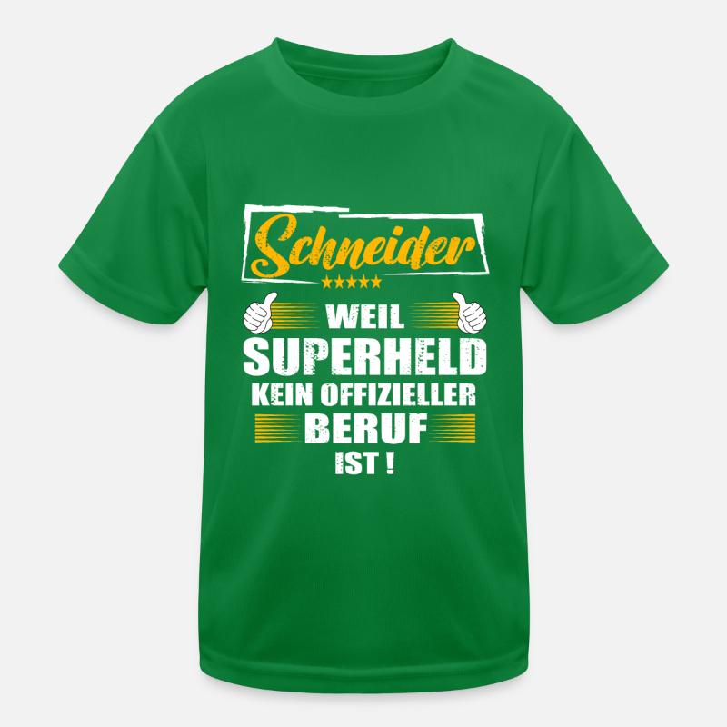 Schneider Weil Superheld kein offizieller Beruf Kinder Funktions-T-Shirt