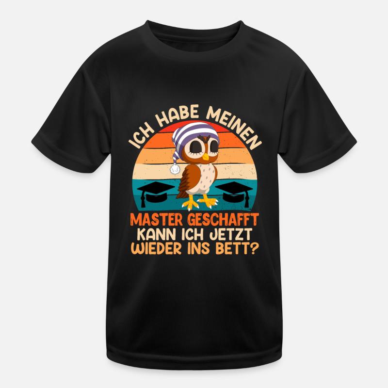 Masterabschluss Habe meinen Master geschafft Kinder Funktions-T-Shirt
