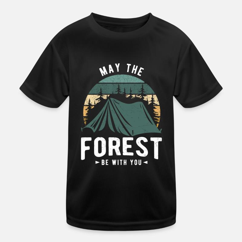 Möge Der Wald Mit Dir Sein Kinder Funktions-T-Shirt