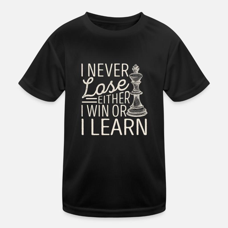 Ich verliere nie, entweder ich gewinne oder ich Kinder Funktions-T-Shirt