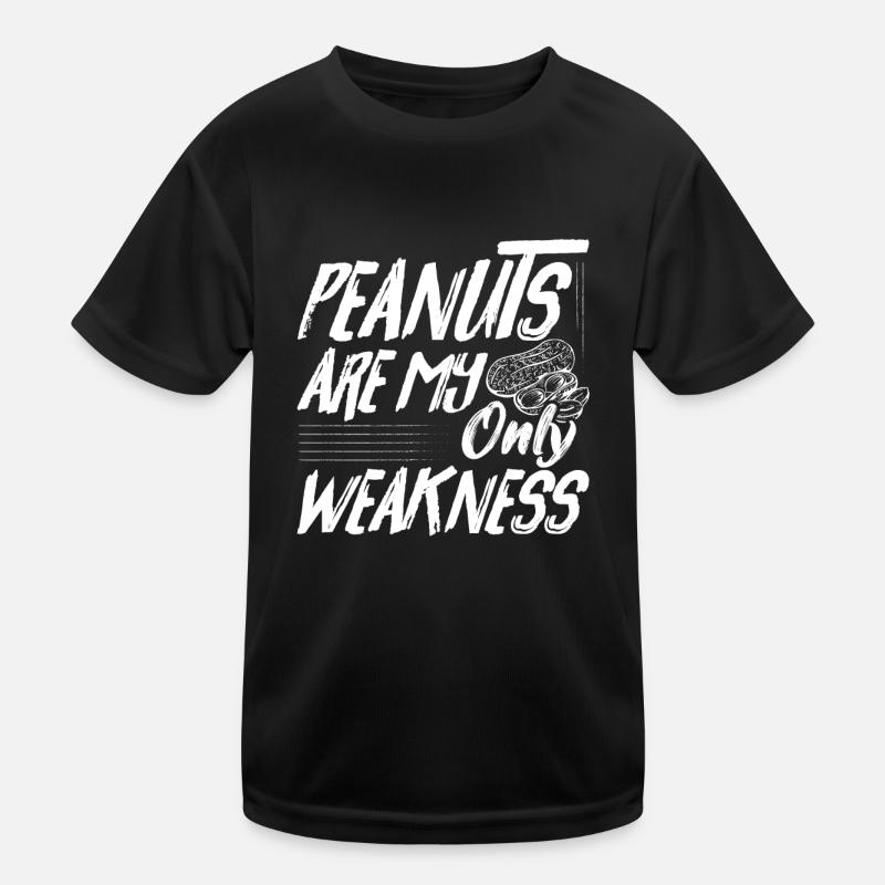 Peanuts Are My Only Weakness Nut Allergic Awarenes Kinder Funktions-T-Shirt