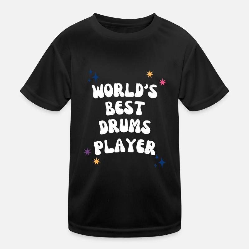World's Best Drums Player - drummer gift idea Kids Functional T-Shirt