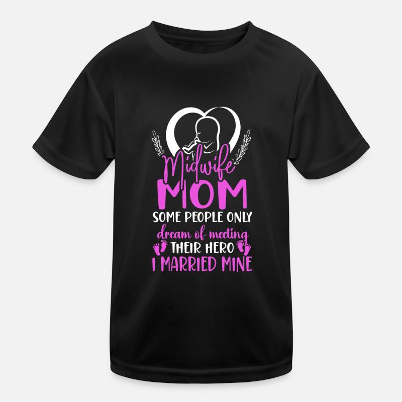 Nurse Midwife Birth Worker Mom Kinder Funktions-T-Shirt