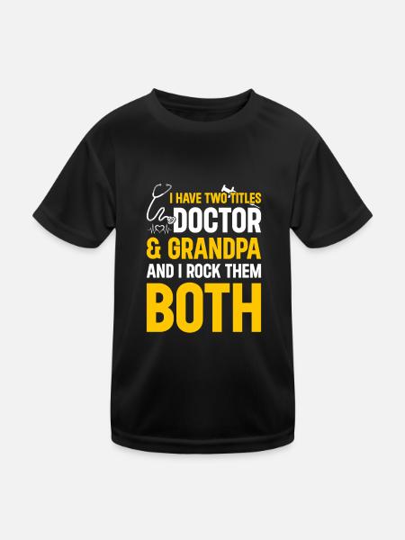 J’ai deux titres Docteur et Grand-père et je les berce - T-shirt sport Enfant - noir - Devant