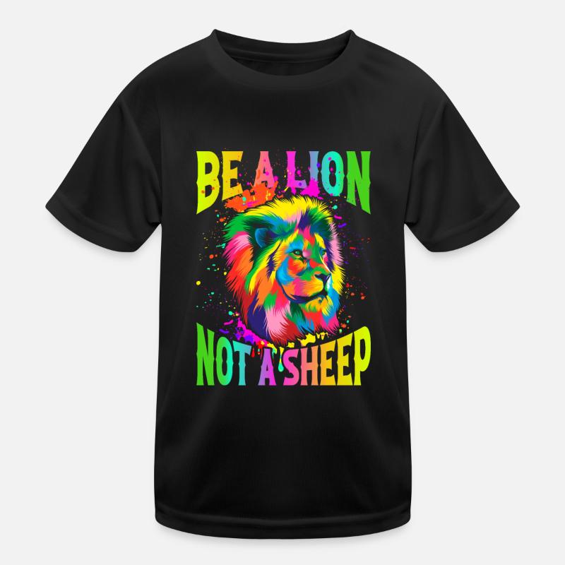 Sois un lion, pas un mouton T-shirt sport Enfant
