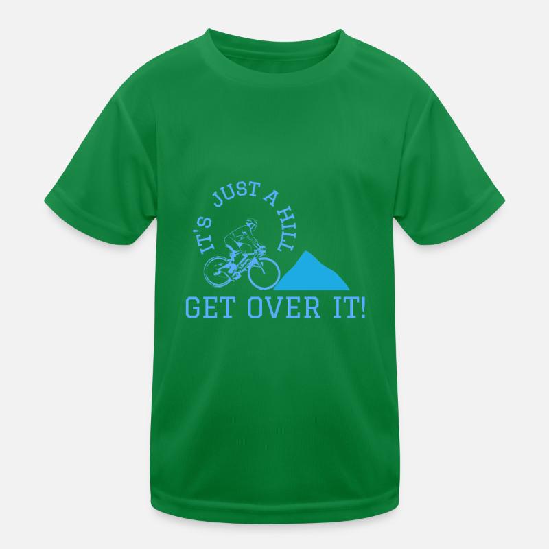 C’est juste une colline, franchissez-la T-shirt sport Enfant