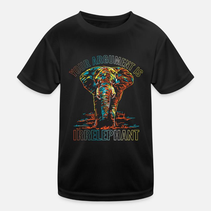 Your argument is irrelephant - Kids Functional T-Shirt - black