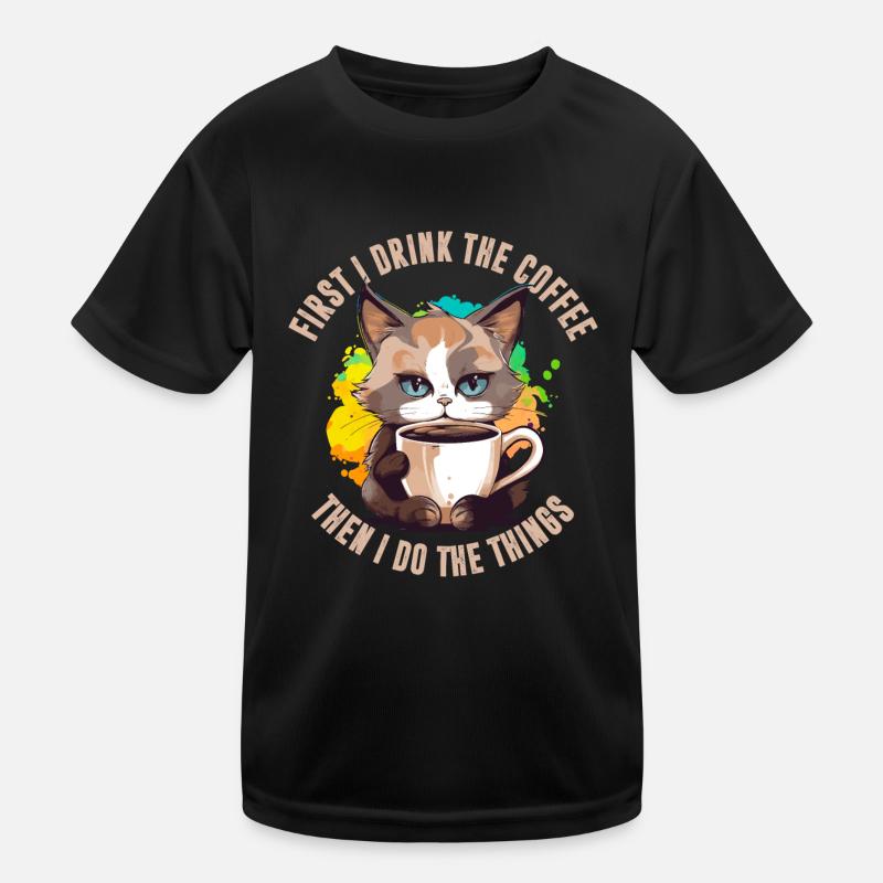 D’abord, je bois le café T-shirt sport Enfant