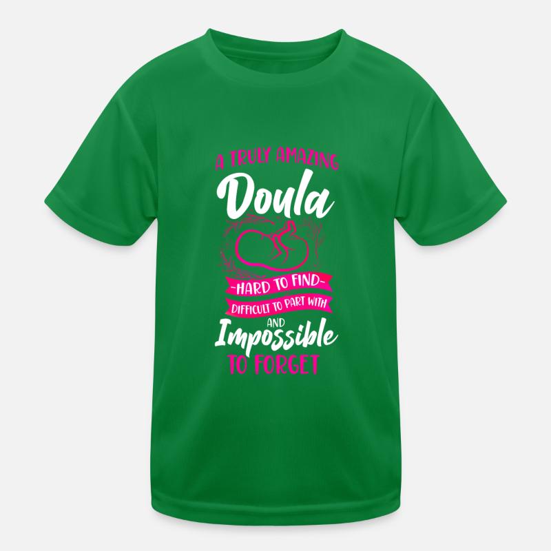 Doula Birth Worker A Truly Amazing Kinder Funktions-T-Shirt
