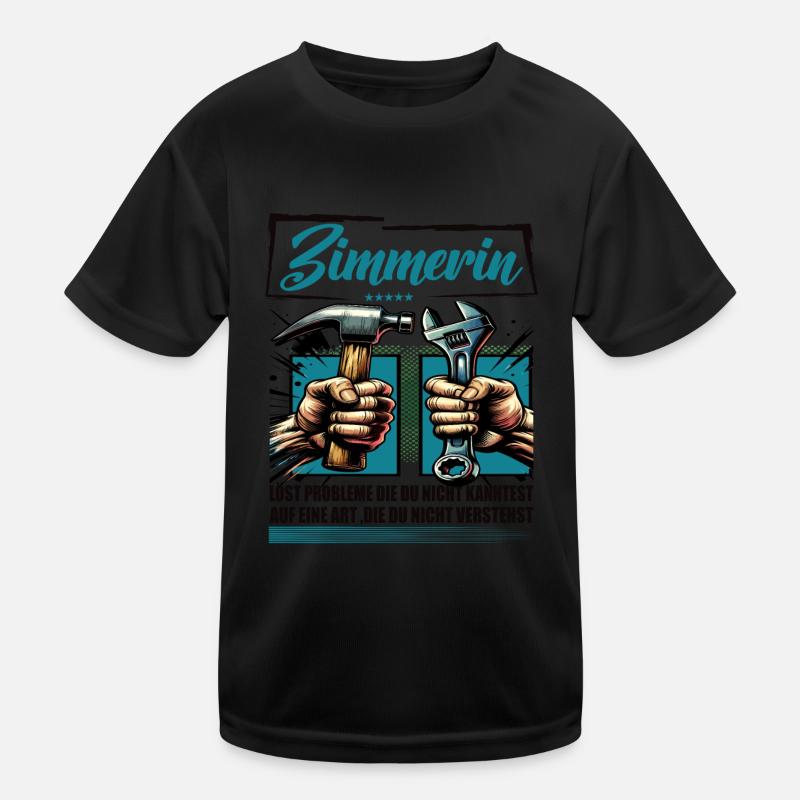 Zimmerin Beruf mit lustigen Spruch Kinder Funktions-T-Shirt