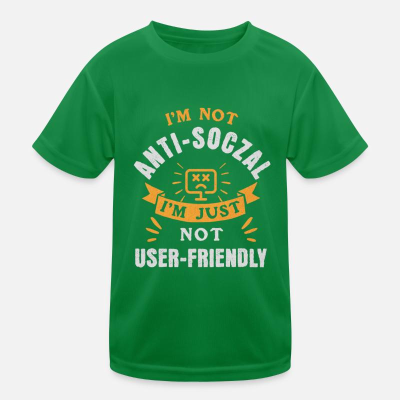 Not Anti-Social, Just Code-Friendly Kinder Funktions-T-Shirt