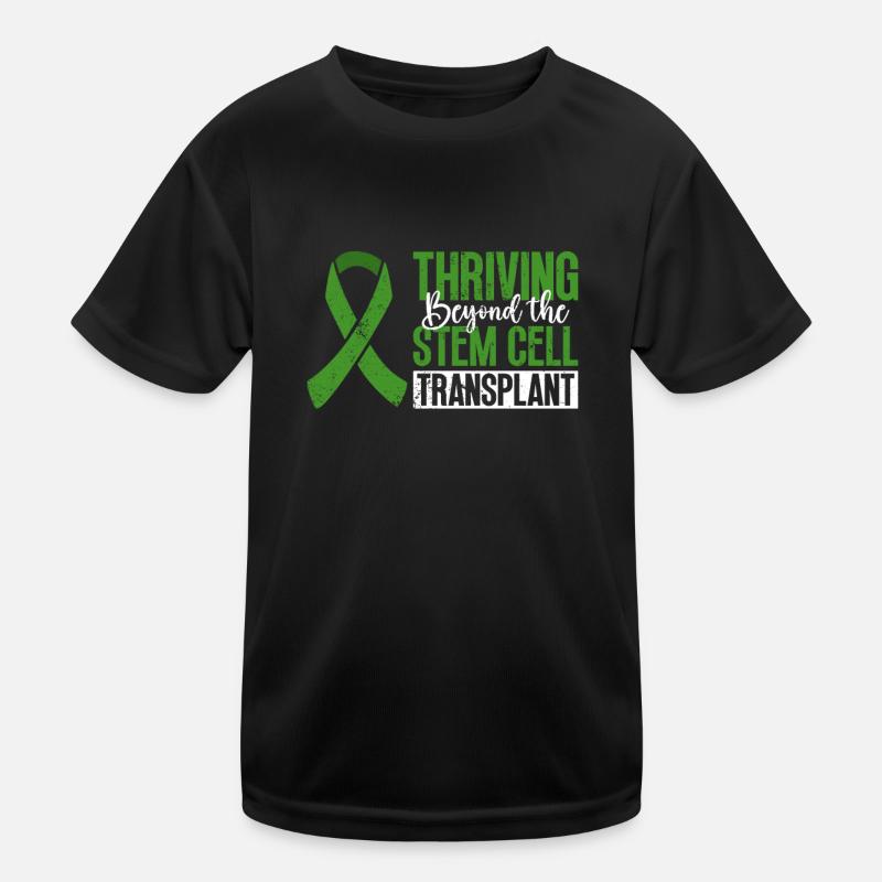 Stem Cell Transplant Stem Cell Donor Stem Cell Kids Functional T-Shirt