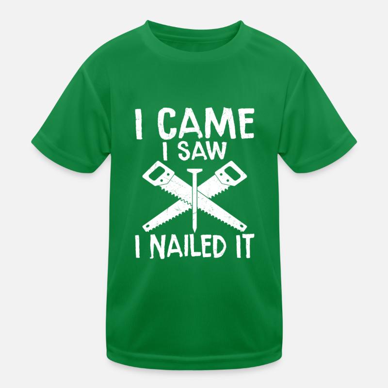 Saw, Nail, - A Carpenter's Journey Kinder Funktions-T-Shirt
