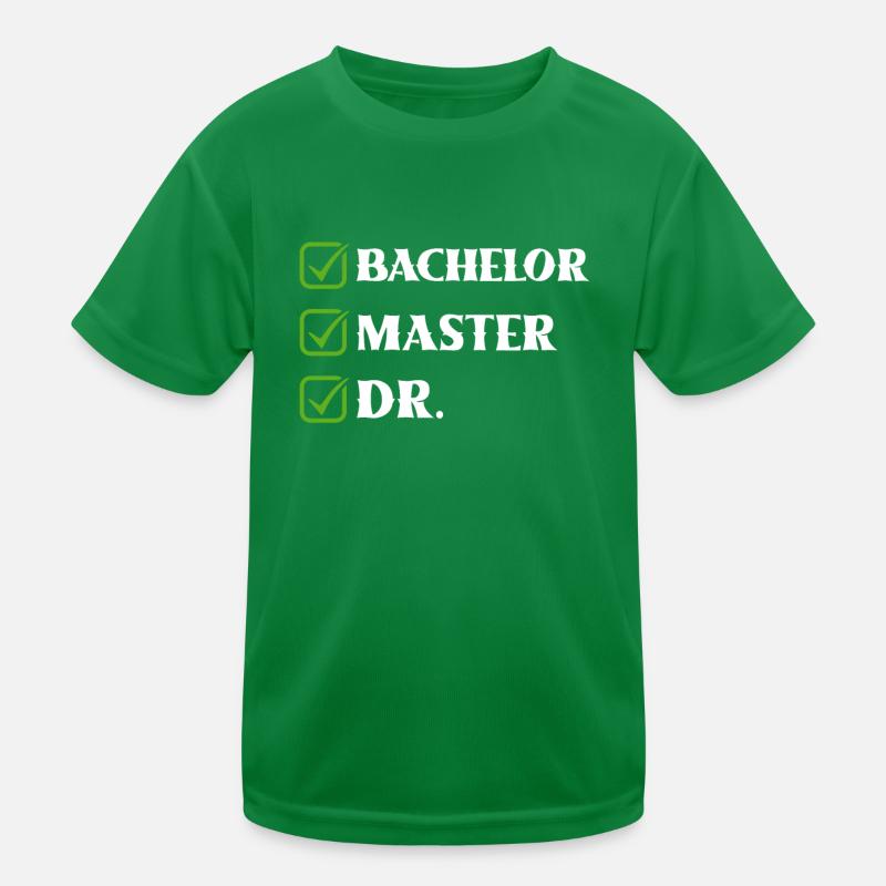 Doktorabschluss Bachelor Master Dr. Doktorarbeit Kinder Funktions-T-Shirt