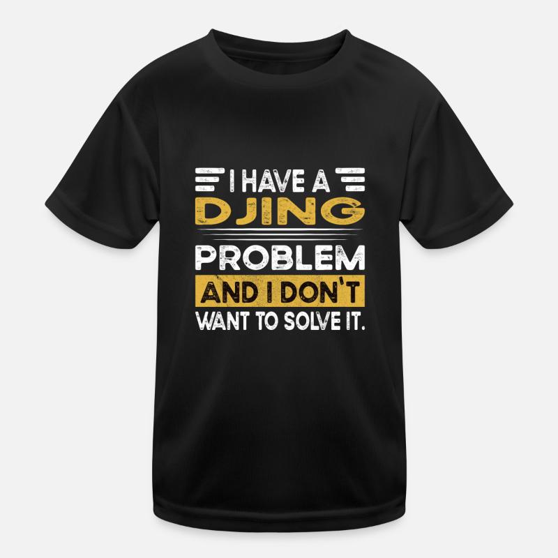 Djing is my hobby Kids Functional T-Shirt