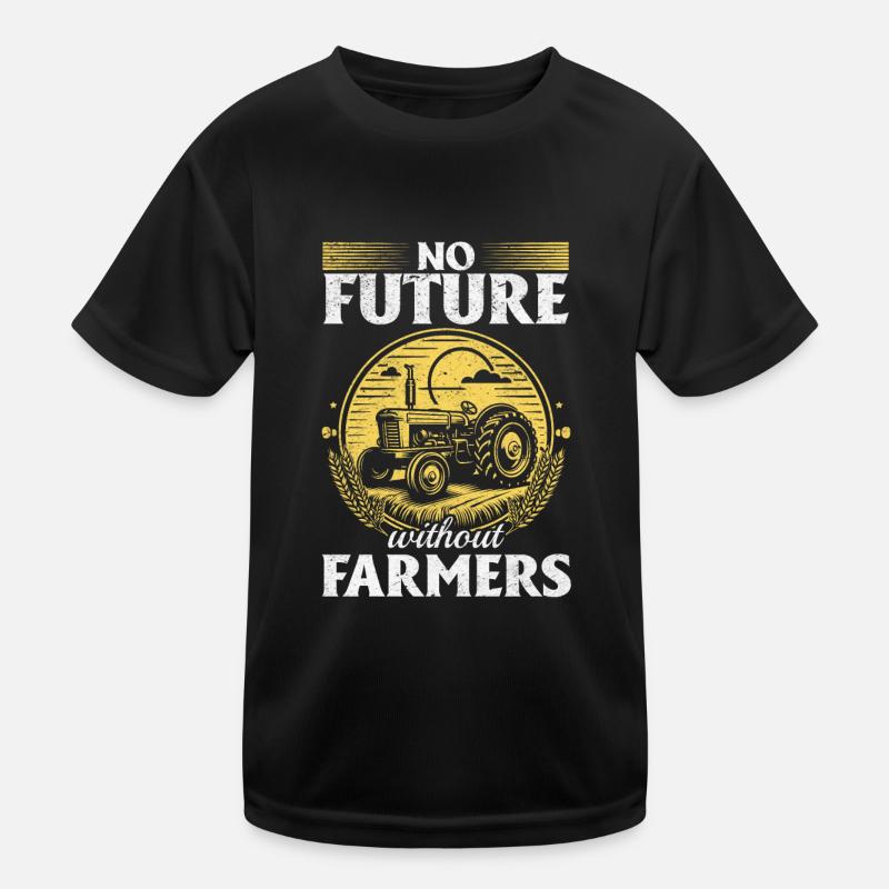 No future without farmers Kids Functional T-Shirt