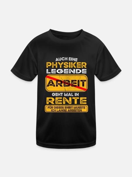 Physiker lustiges Rente Pension - Kinder Funktions-T-Shirt - Schwarz - Vorne
