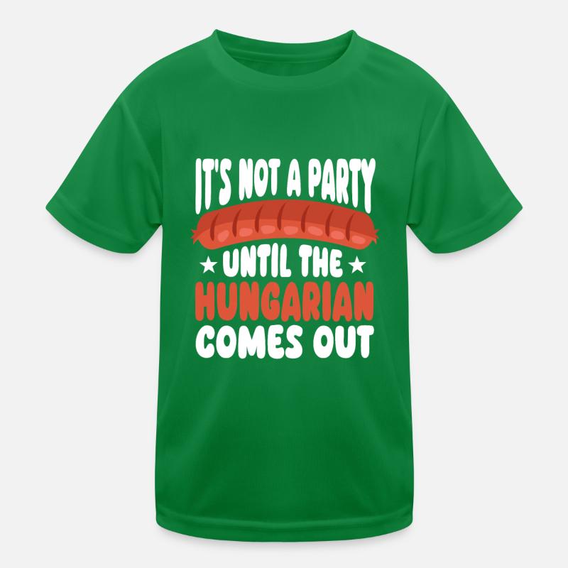Ungarisches Wurst Party Spruch Kinder Funktions-T-Shirt