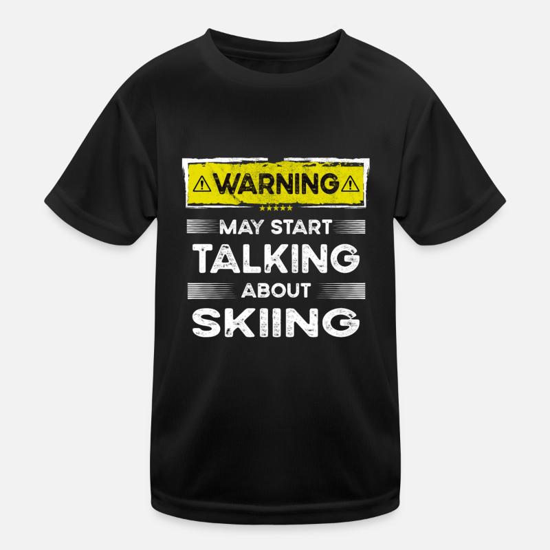 Talking about Skiing funny - Kids Functional T-Shirt - black