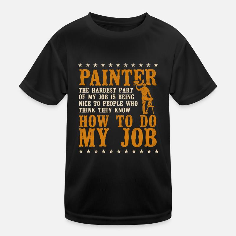 House Painter Decorator Painter Kinder Funktions-T-Shirt