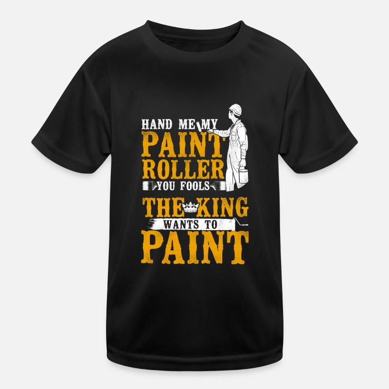 House Painter Decorator Hand Me My Kinder Funktions-T-Shirt