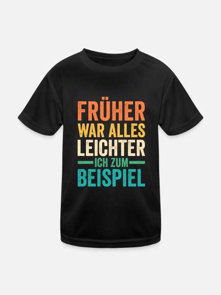 Everything used to be easier funny sayings - Kids Functional T-Shirt - black - Front