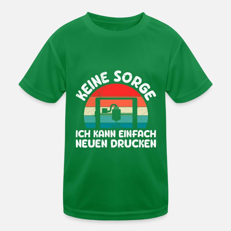 3-D Printer Don't Worry Can Print a New One Kids Functional T-Shirt