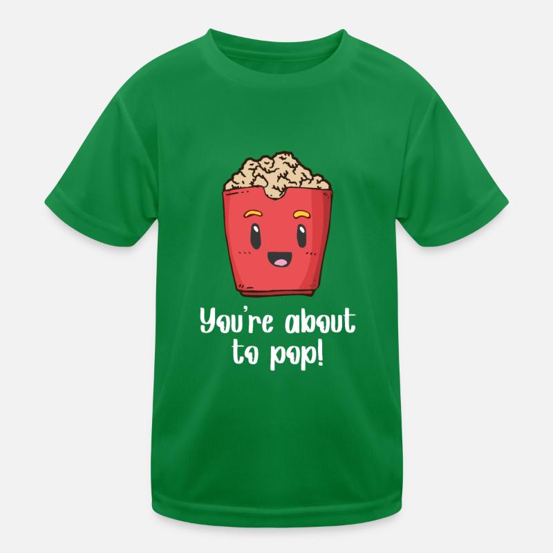 Drôle de cadeau de pop-corn que vous êtes sur le point d’éclater T-shirt sport Enfant