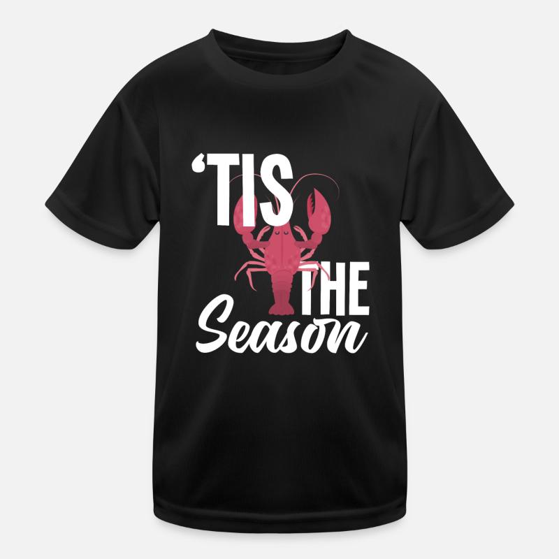 Crawfish Season Saying Gift Kids Functional T-Shirt