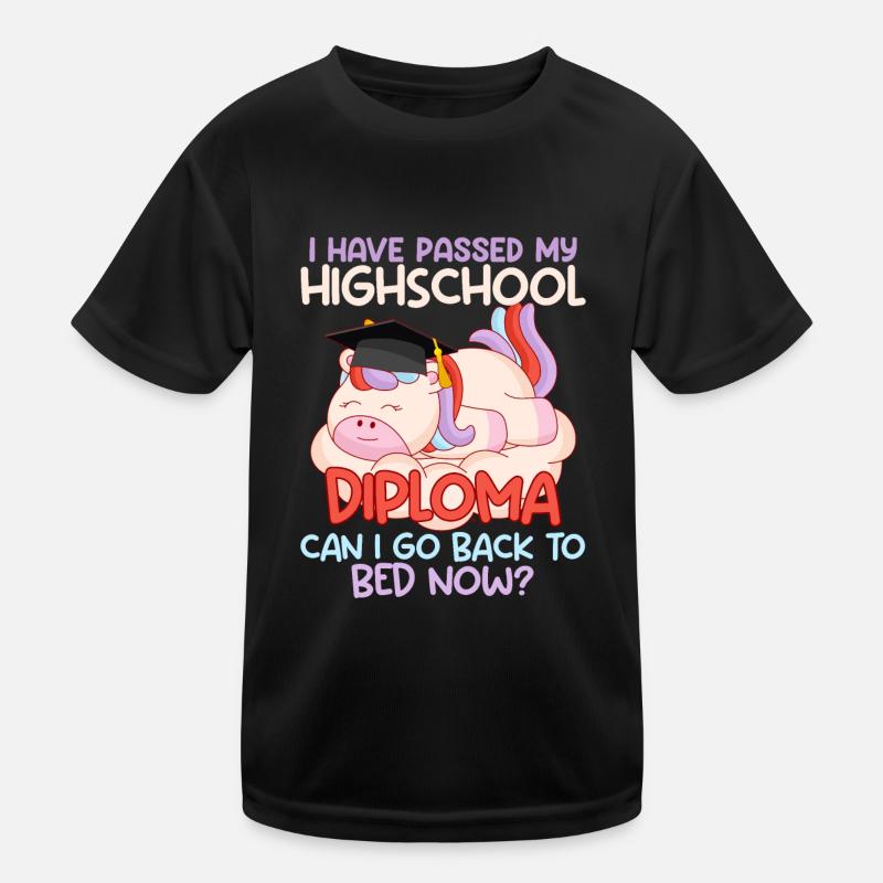 Abiturient Have Passed my Highschool Diploma Kids Functional T-Shirt
