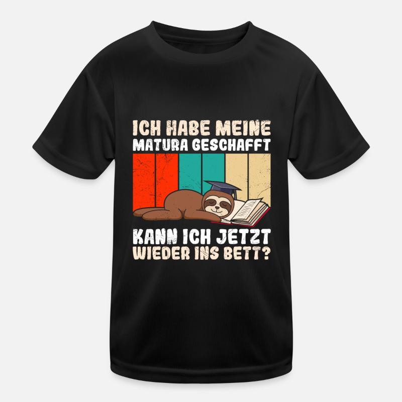 Maturiants Have Passed My Matura Funny Things Kids Functional T-Shirt