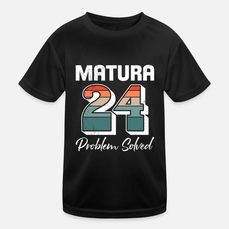 Matura 2024 PROBLEM SOLVED School Leaving Certificate Kids Functional T-Shirt