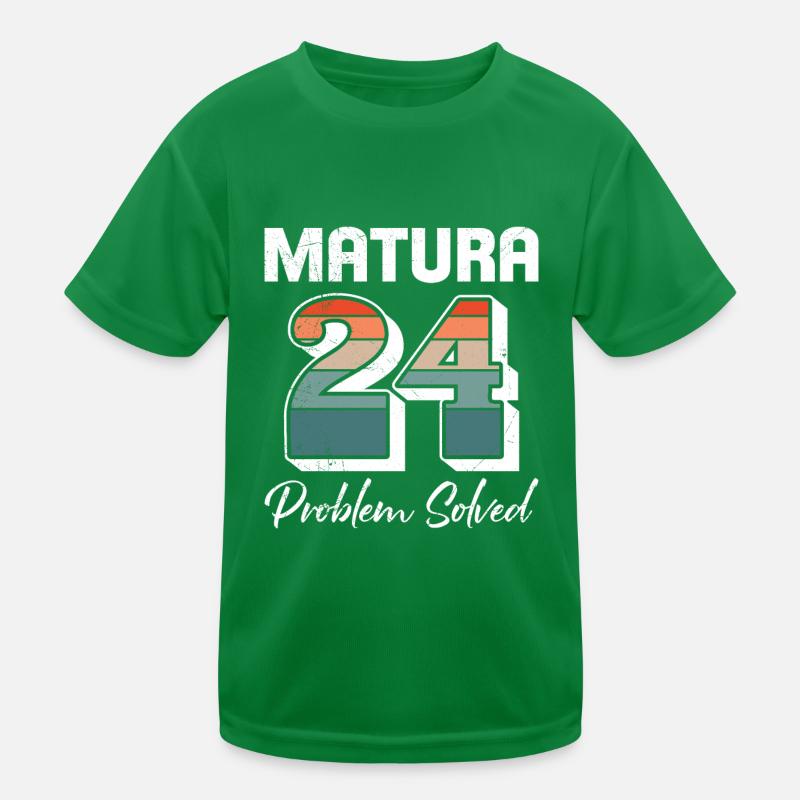 Matura 2024 PROBLEM SOLVED School Leaving Certificate Kids Functional T-Shirt