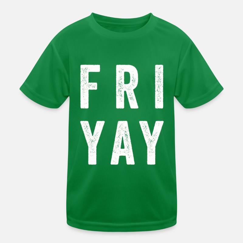Fri Yay Teachers School Weekend Vibes Kinder Funktions-T-Shirt