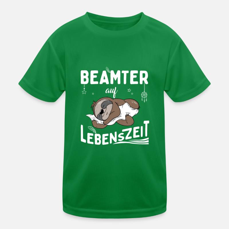 Beamter auf Lebenszeit Kinder Funktions-T-Shirt